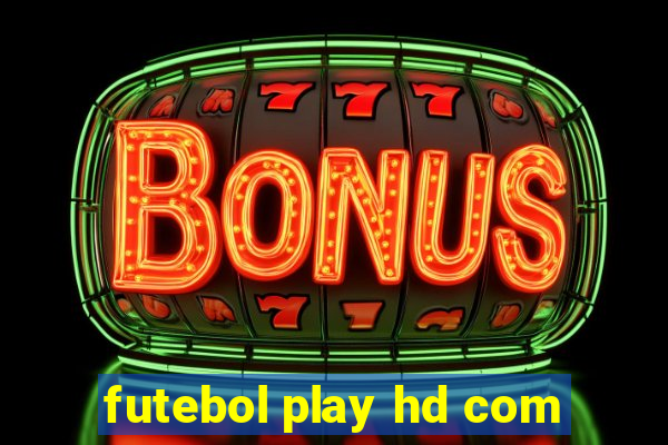 futebol play hd com